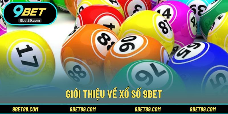 Khái quát tổng quan hình thức xổ số trực tuyến